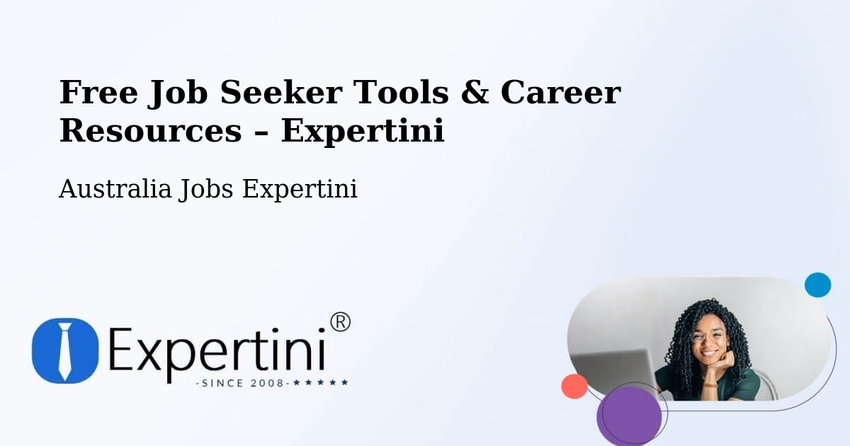 Free Job Seeker Tools & Career Resources – Centennial Park - Centennial Park, Australia Jobs Expertini